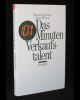 Das Minuten Verkaufstalent