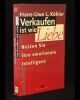 Verkaufen ist wie Liebe
